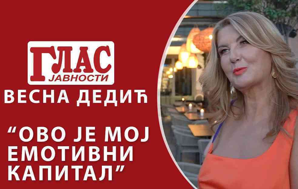 VESNA DEDIĆ: OVO JE MOJ EMOTIVNI KAPITAL (VIDEO)